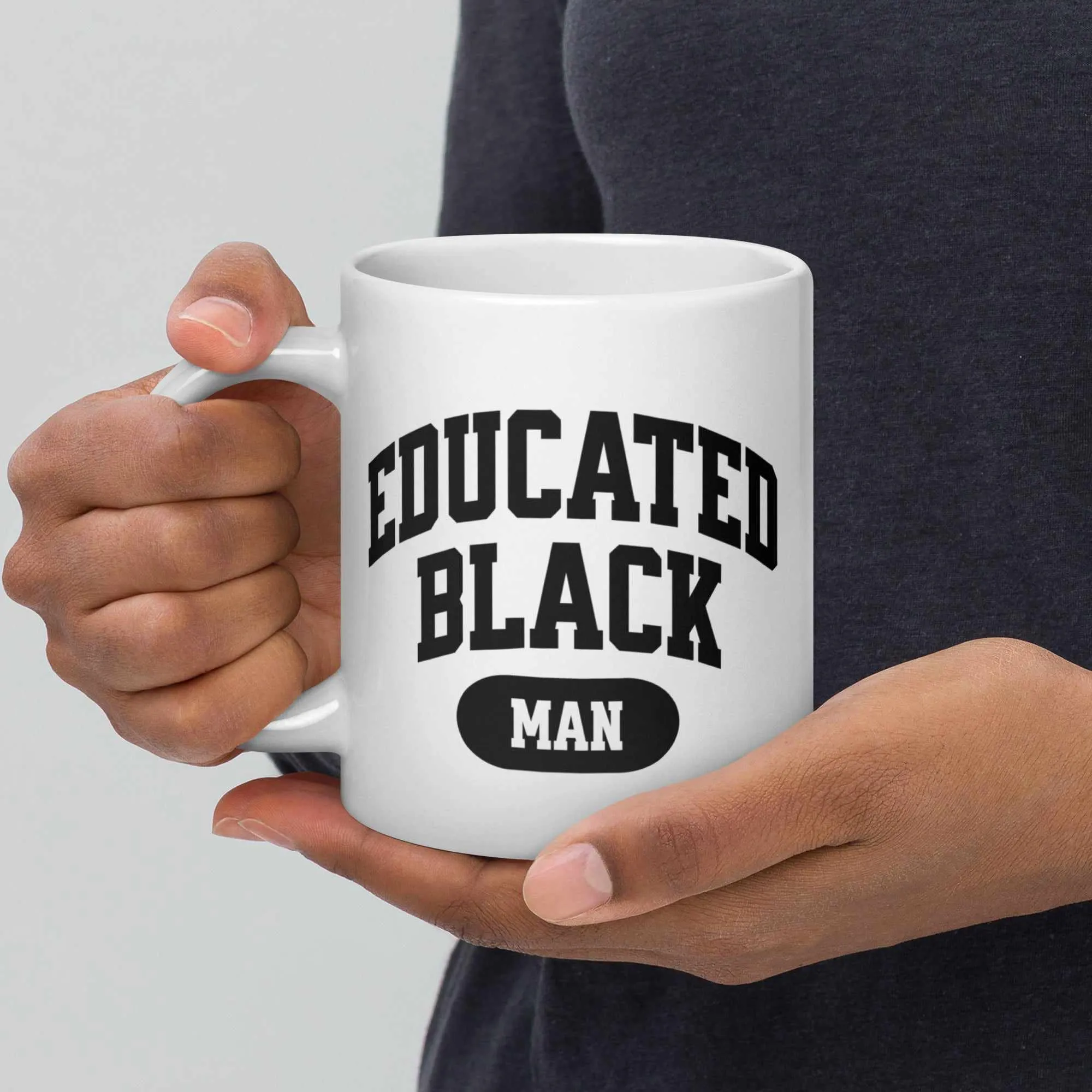 Educated Black Man Mug (11oz, 15oz, 20oz)