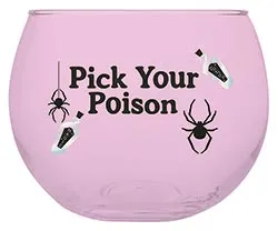 PICK POISON WINE GLASS