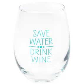 Save Water Drink Wine Teal 14 ounce Glass Stemless Wine Glass